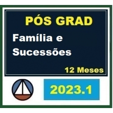 Pós Graduação - Direito da Família e Sucessões - Turma 2023.1 - 12 meses (CERS 2023)